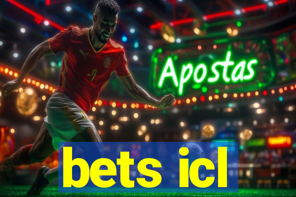 bets icl